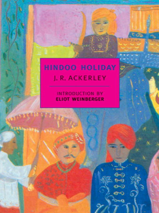 Title details for Hindoo Holiday by J. R. Ackerley - Available